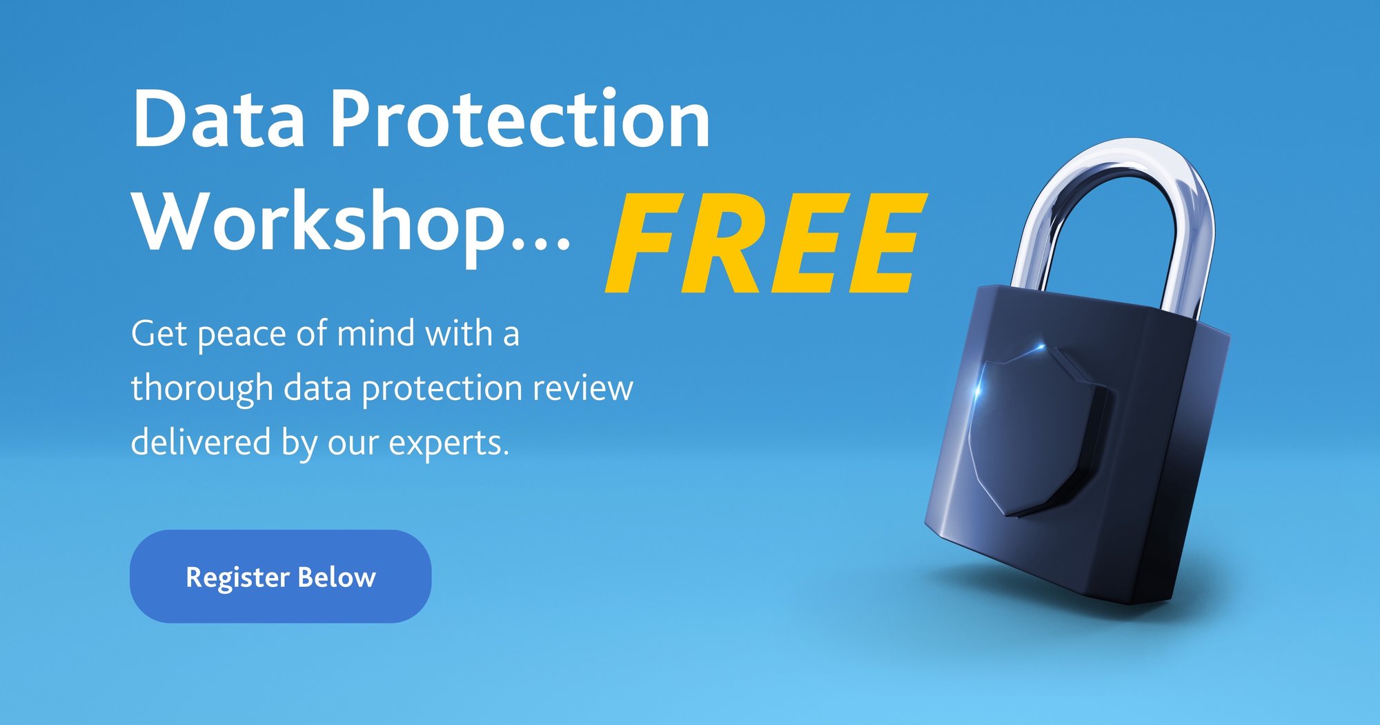 Free Workshop Offer - Data Protection